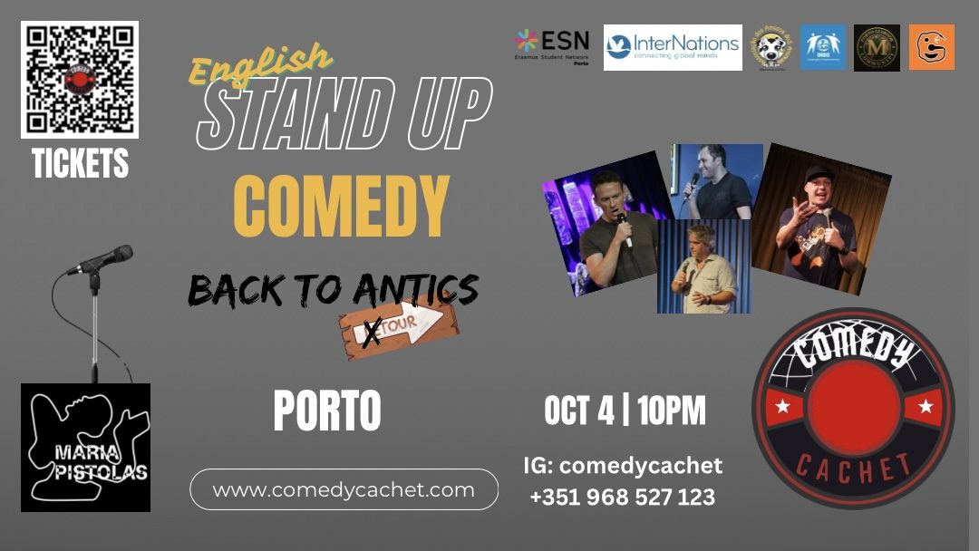 Stand Up Comedy – BACK TO ANTICS TOUR – Live in Porto