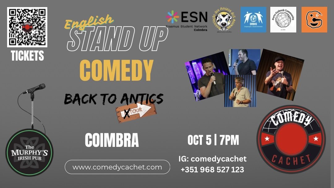 Stand Up Comedy – BACK TO ANTICS TOUR – Live in Coimbra